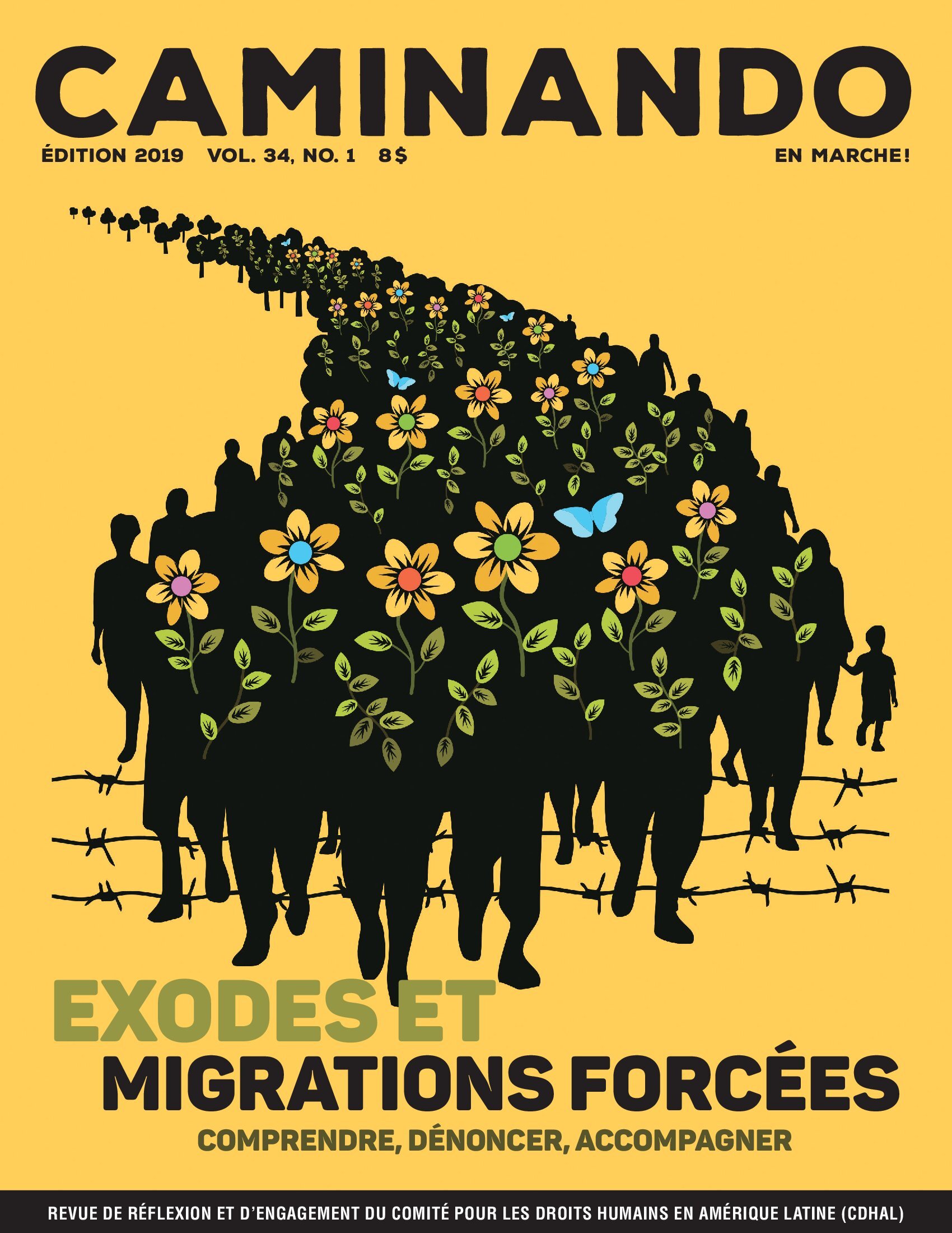 Revue Caminando, Édition 2019, vol. 34, no 1, Exodes et migrations forcées : comprendre, dénoncer, accompagner