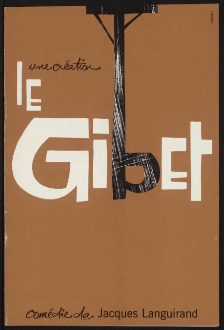 Le Gibet, programme de théâtre de La Comédie Canadienne, 1958